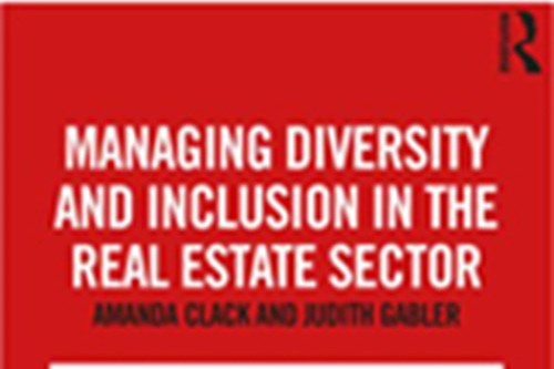 Managing Diversity and Inclusion in the Real Estate Sector