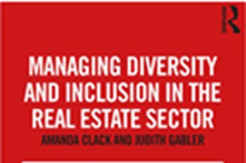 Managing Diversity and Inclusion in the Real Estate Sector